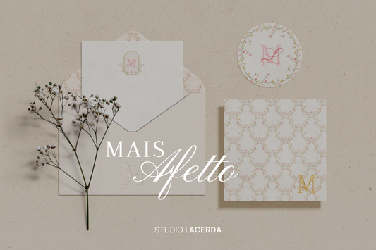 Mais Afetto -  Lacerda Design